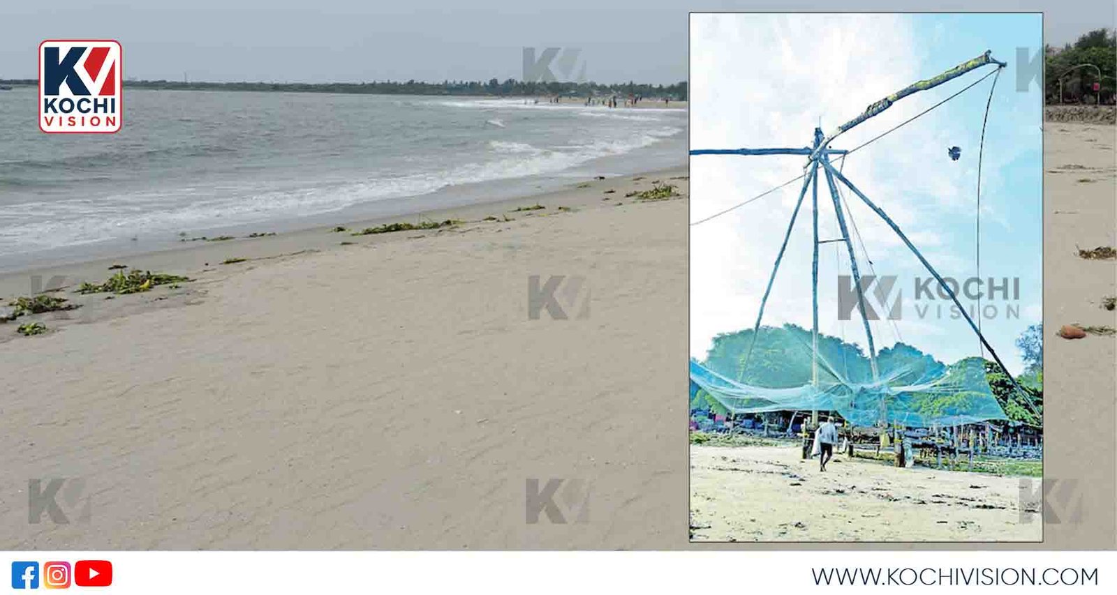 ചീനവല കരയില്‍; ഫോർട്ട്കൊച്ചി ബീച്ചിൽ കൂടുതൽ കര രൂപപ്പെടുന്നു
